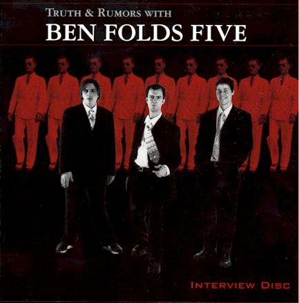 Truth & Rumors with Ben Folds Five